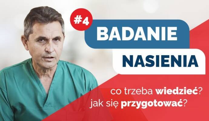 Badanie Nasienia – co trzeba wiedzieć i jak się do niego przygotować
